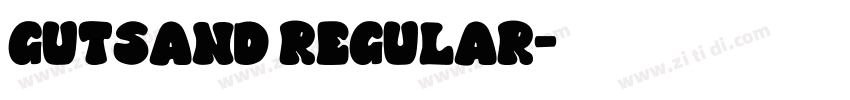 Gutsand Regular字体转换
